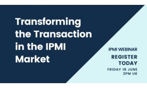 FREE WEBINAR 18th June 2021: Transforming The Transaction In The International Private Medical Insurance Market