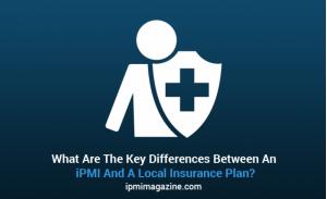 What Are The Key Differences Between An iPMI And A Local Insurance Plan?